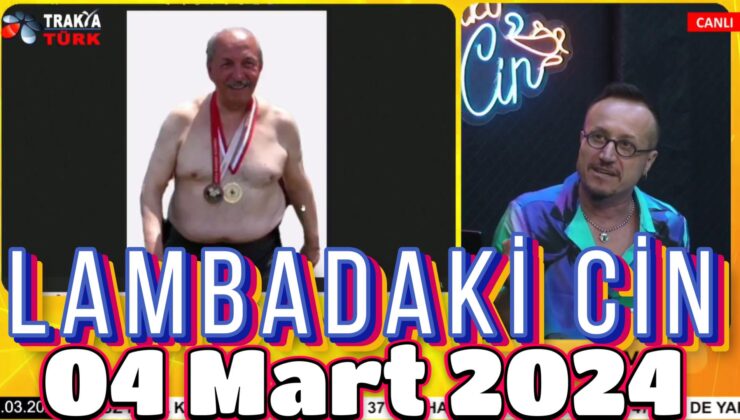 LAMBADAKİ CİN 04 Mart 2024