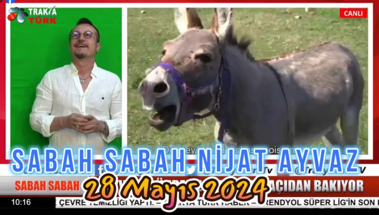 SABAH SABAH NİJAT AYVAZ 28 Mayıs 2024