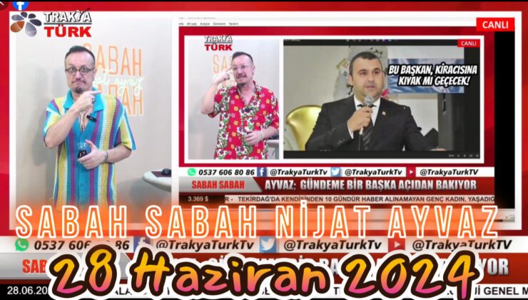 SABAH SABAH NİJAT AYVAZ 28 Haziran 2024