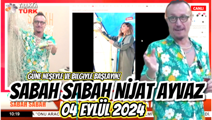 SABAH SABAH NİJAT AYVAZ 04 Eylül 2024