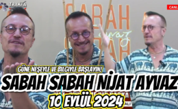 SABAH SABAH NİJAT AYVAZ 10 Eylül 2024