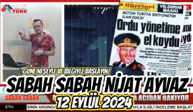 SABAH SABAH NİJAT AYVAZ 12 Eylül 2024