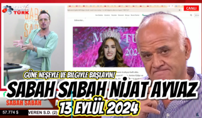 SABAH SABAH NİJAT AYVAZ 13 Eylül 2024