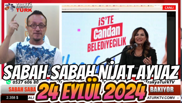 SABAH SABAH NİJAT AYVAZ 24 Eylül 2024