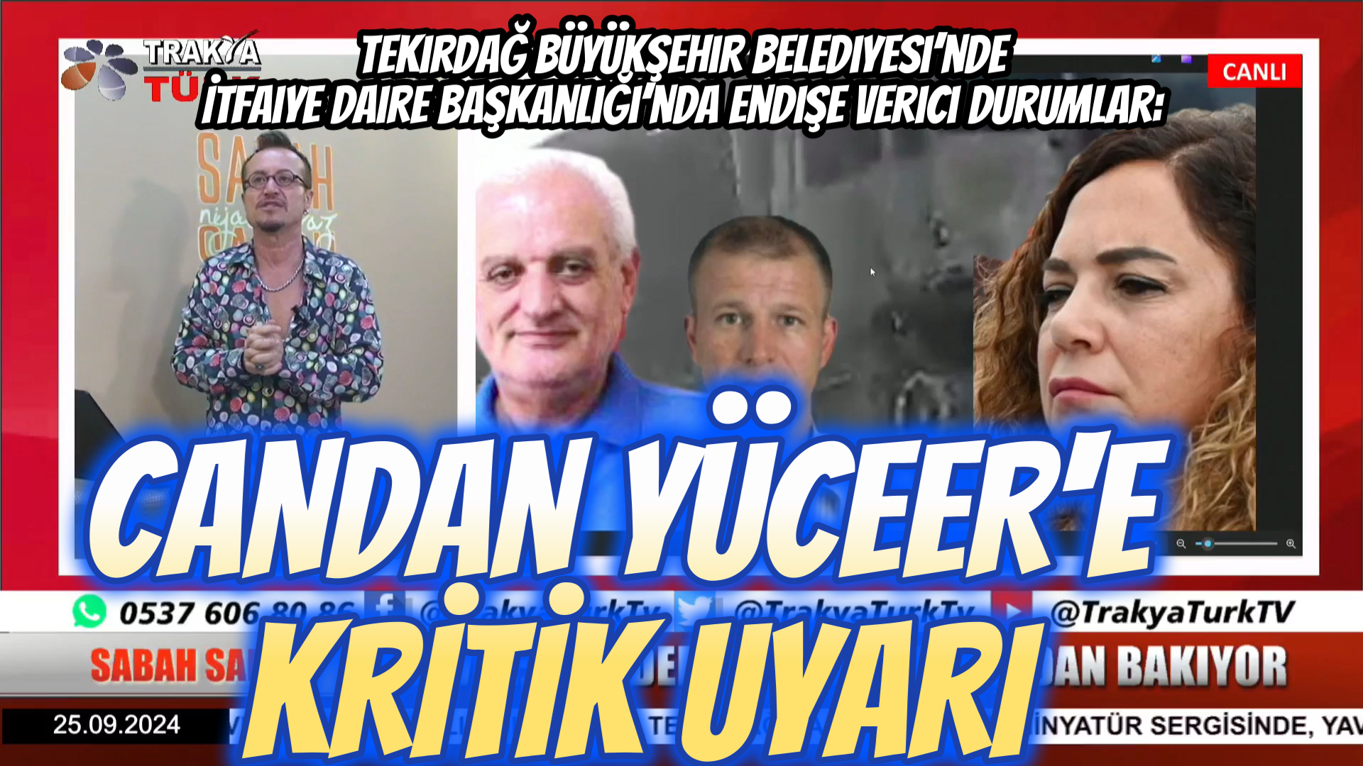 CANDAN YÜCEER’E KRİTİK UYARI!