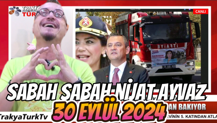 SABAH SABAH NİJAT AYVAZ 30 Eylül 2024