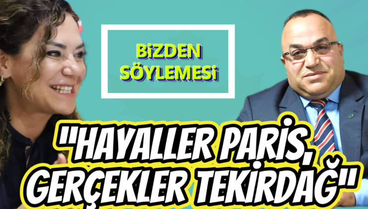 Recep Nişancı’dan Candan Yüceer’e Ağır Eleştiri; “Hayaller Paris, Gerçekler Tekirdağ Olmasın”