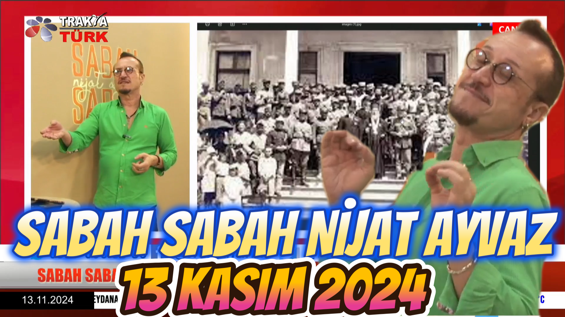 SABAH SABAH NİJAT AYVAZ 13 Kasım 2024