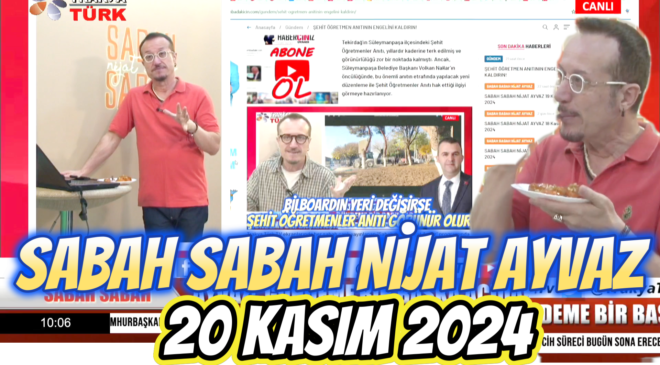 SABAH SABAH NİJAT AYVAZ 20 Kasım 2024