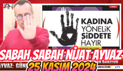 SABAH SABAH NİJAT AYVAZ 25 KASIM 2024