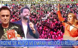 ERGENE’DE KUTSİ VE EMRAH MELOĞLU RÜZGARI