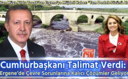 Cumhurbaşkanı Talimat Verdi: Ergene’de Çevre Sorunlarına Kalıcı Çözümler Geliyor
