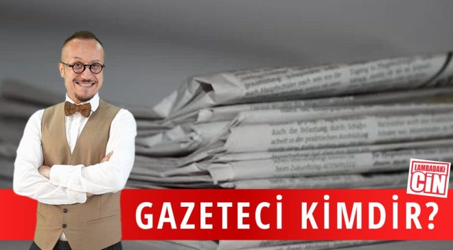 GAZETECİ KİMDİR?