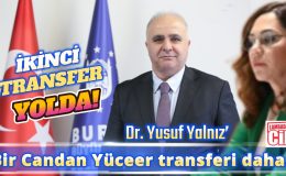 CANDAN YÜCEER’DEN İKİNCİ TRANSFER YOLDA!