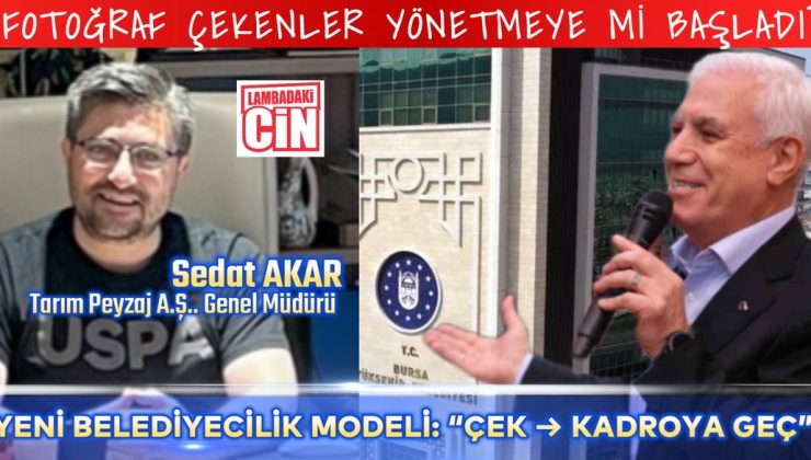 YENİ BELEDİYECİLİK MODELİ: “ÇEK → KADROYA GEÇ”
