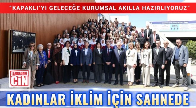 KADINLAR İKLİM İÇİN SAHNEDE: TRAKYA’DAN TÜRKİYE’YE MODEL OLACAK BULUŞMA