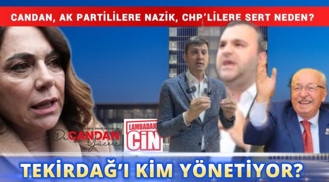 TEKİRDAĞ’I KİM YÖNETİYOR?