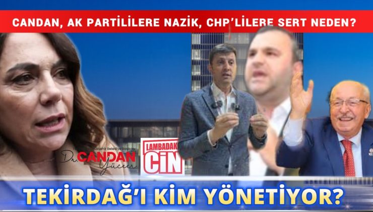 TEKİRDAĞ’I KİM YÖNETİYOR?
