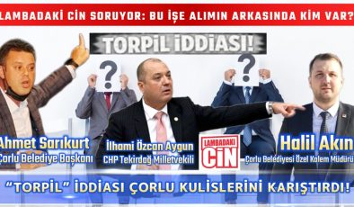ÇORLU BELEDİYESİ’NDE SULAR DURULMUYOR!