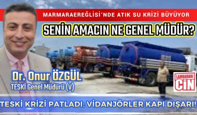 TESKİ KRİZİ PATLADI: VİDANJÖRLER KAPI DIŞARI!
