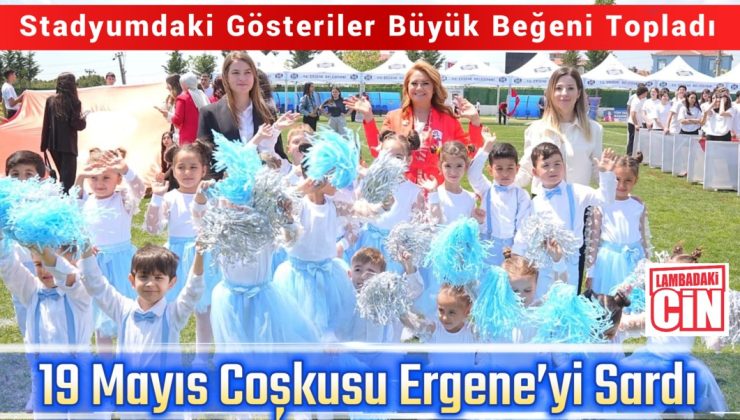 19 Mayıs Coşkusu Ergene’yi Sardı