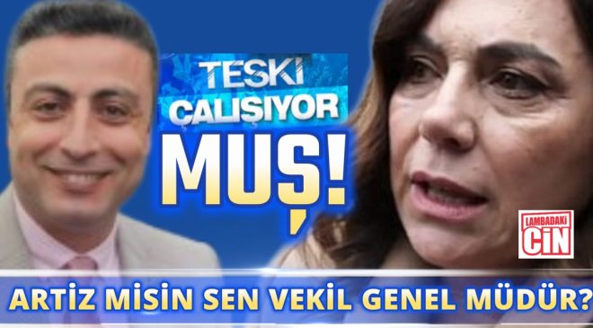 ARTİZ MİSİN SEN VEKİL GENEL MÜDÜR?