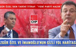 ÖZGÜR ÖZEL VE İMAMOĞLU’NUN GİZLİ YOL HARİTASI!