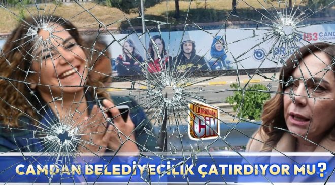 CAMDAN BELEDİYECİLİK ÇATIRDIYOR MU?