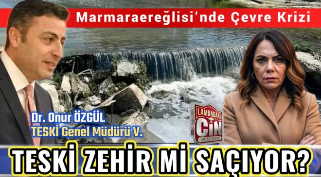 TESKİ ZEHİR Mİ SAÇIYOR?
