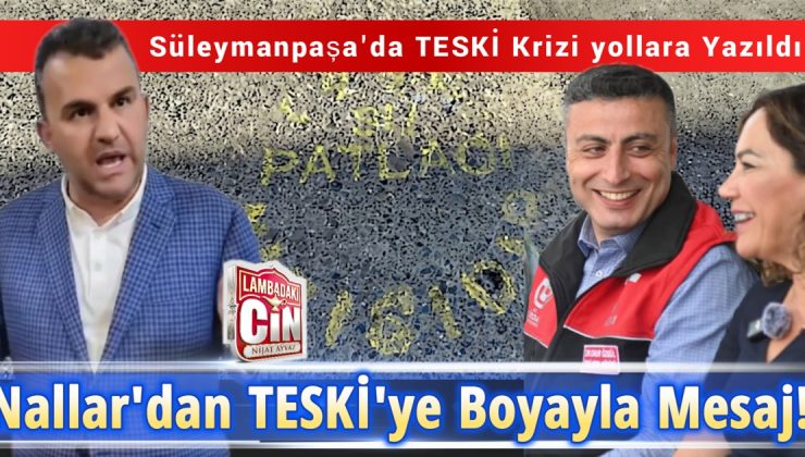 TESKİ SAVAŞLARI BAŞLADI!