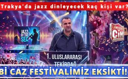 Bİ CAZ FESTİVALİMİZ EKSİKTİ!