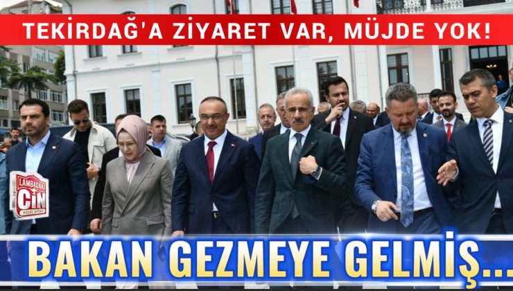 BAKAN GEZMEYE GELMİŞ…