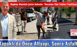 Başkan Mustafa Çetin Sahada: “Bozulan Tüm Yolları Yeniliyoruz”