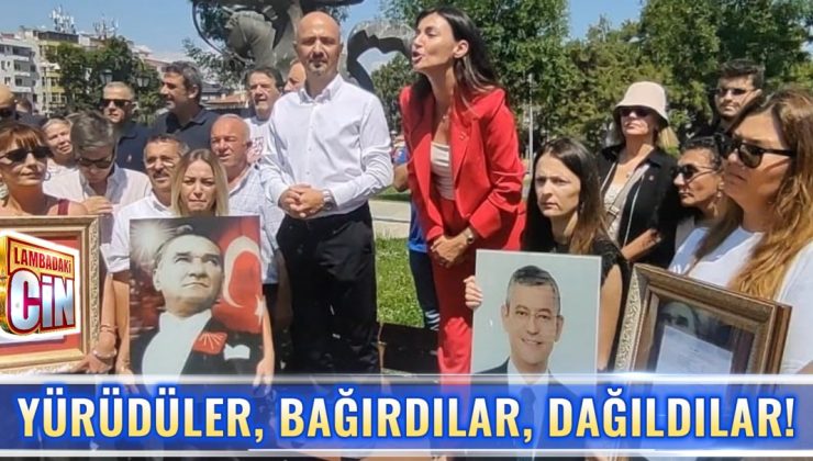 YÜRÜDÜLER, BAĞIRDILAR, DAĞILDILAR!