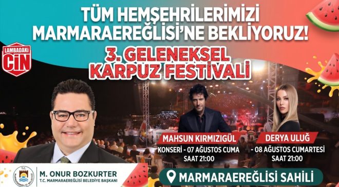 MARMARAEREĞLİSİ’NDE FESTİVAL HEYECANI: KARPUZ FESTİVALİ İÇİN GERİ SAYIM BAŞLADI