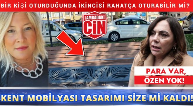 KENT MOBİLYASI TASARIMI SİZE Mİ KALDI!