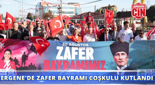 30 AĞUSTOS COŞKUSU ERGENE’DE BİNLERCE VATANDAŞLA YAŞANDI!