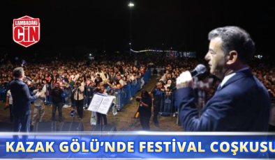KAZAK GÖLÜ’NDE FESTİVAL COŞKUSU ZİRVEDE: KAPAKLI’DA BİNLERCE KİŞİ BULUŞTU!