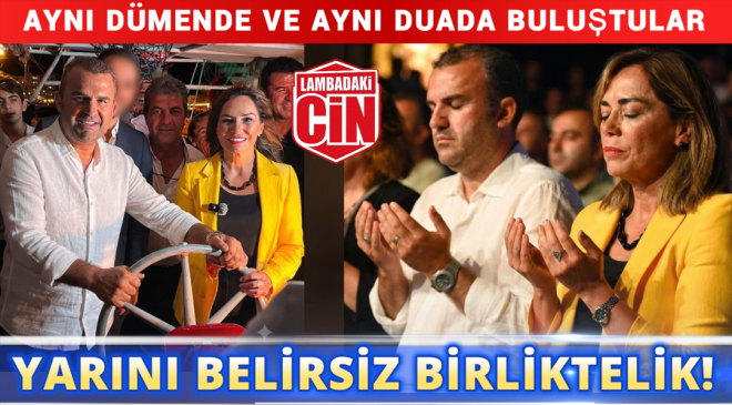 YARINI BELİRSİZ BİRLİKTELİK!