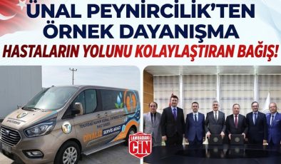 HASTALARIN YOLUNU KOLAYLAŞTIRAN BAĞIŞ!