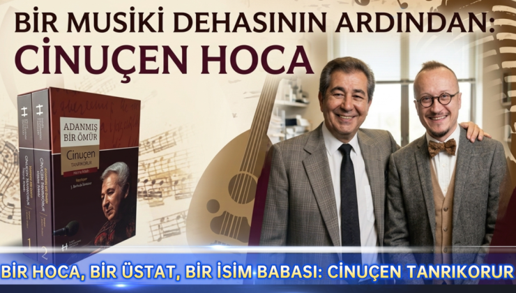 MUSİKİYİ BİZLERE AŞKLA ÖĞRETTİ