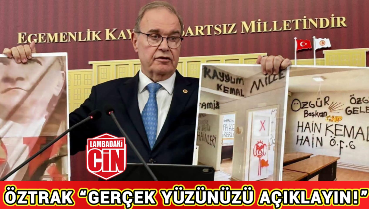 ÖZTRAK “GERÇEK YÜZÜNÜZÜ AÇIKLAYIN!”