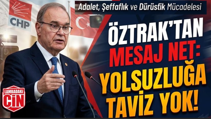 ÖZTRAK’TAN YOLSUZLUK ÇIKIŞI: “YOLSUZLUK YAPANLARIN ARAMIZDA YERİ YOK!”