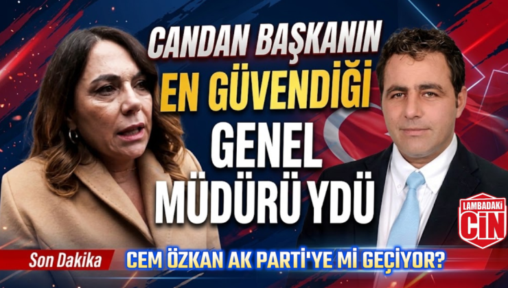 AK PARTİ’DEN ÇOK KONUŞULACAK TRANSFER! CEM ÖZKAN AK PARTİ YOLUNDA MI?